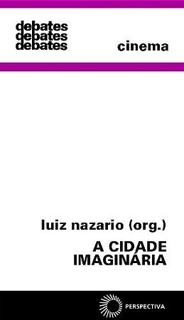 Cidade Imaginaria, A