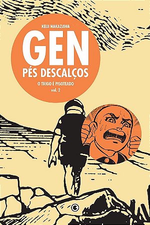 Gen Pes Descalcos - Vol.2: o Trigo e Pisoteado