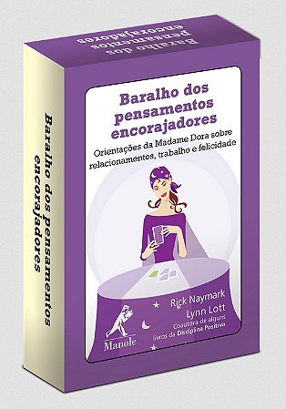 Baralho dos Pensamentos Encorajadores - Orientacoes da Madame Dora sobre re
