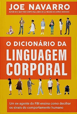 Dicionario da Linguagem Corporal, O