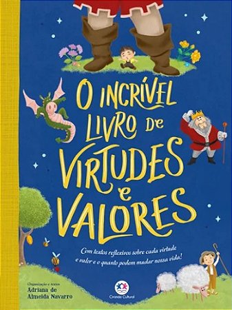 Incrivel Livro de Virtudes e Valores, O
