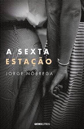 Sexta Estacao, A