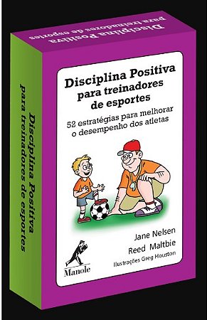 Disciplina Positiva para Treinadores de Esportes (baralho) 52 Estrategias P