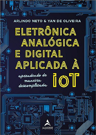 Eletronica Analogica e Digital Aplicada a Iot