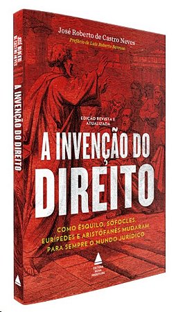 Invencao do Direito, A