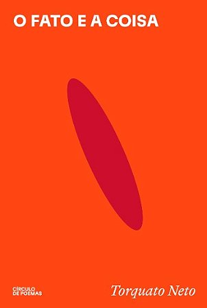 Fato e a Coisa, O