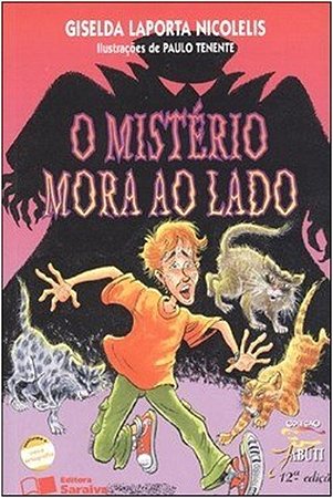 Misterio Mora ao Lado, O