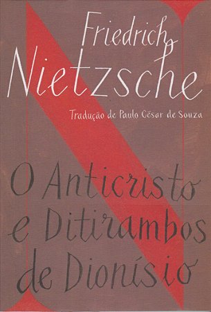 Anticristo e Ditirambos de Dionisio, O
