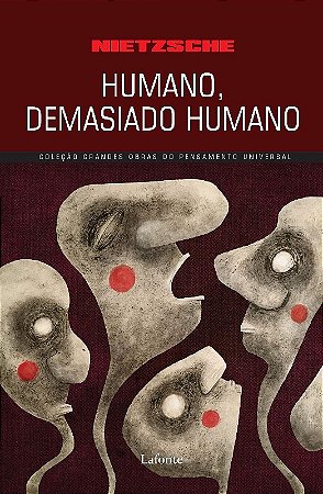 Humano, Demasiado Humano