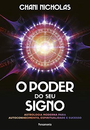 Poder do Seu Signo, O