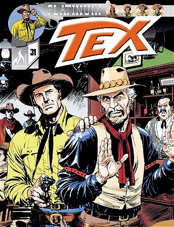 Tex Platinum n 31: a Cidade do Mal / o Charlatao