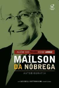 Alem do Feijao com Arroz - Maison da Nobrega