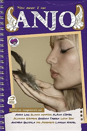 Meu Amor e Um Anjo - Col. Amores Proibidos