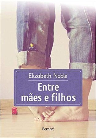 Entre Maes e Filhos