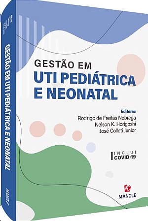 Gestao em Uti Pediatrica e Neonatal