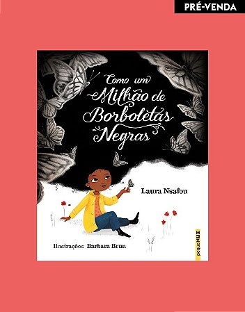 Como Um Milhao de Borboletas Negras