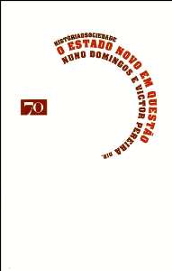 Estado Novo em Questao, o - Col. Historia e Sociedade