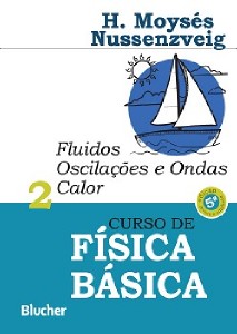 Curso de Fisica Basica - Fluidos Oscilacoes e Ondas Calor - Vol. 2
