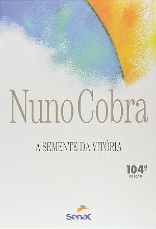 Semente da Vitoria, A
