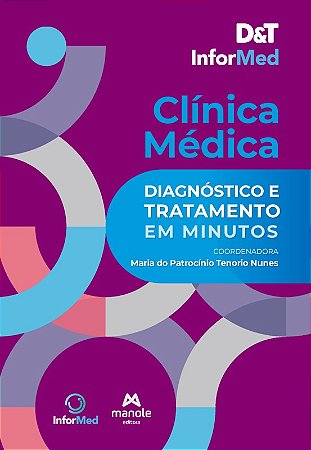 D&t Informed Clinica Medica: Diagnostico e Tratamento em Minutos
