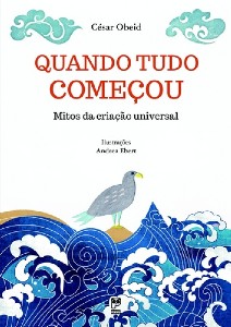 Quando Tudo Comecou - Mitos da Criacao Universal