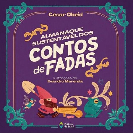 Almanaque Sustentavel dos Contos de Fadas