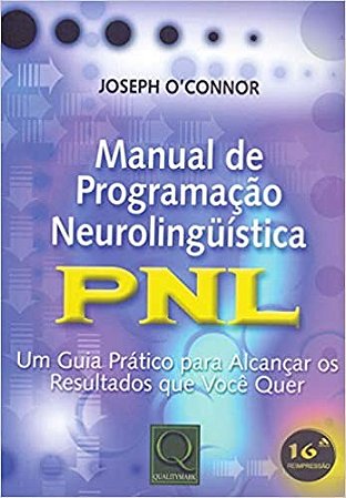 Pnl - Manual de Programacao Neurolinguistica