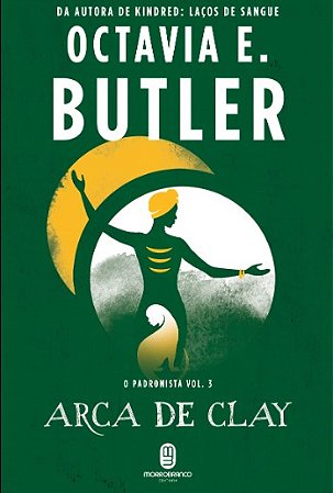 Arca de Clay: o Padronista Vol.3