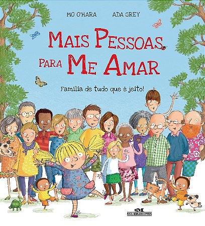 Mais Pessoas para me Amar - Familia de Tudo Que e Jeito!