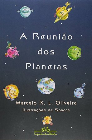 Reuniao dos Planetas, A