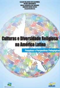 Culturas e Diversidade Religiosa na America Latina - Pesquisas e Perspectiv