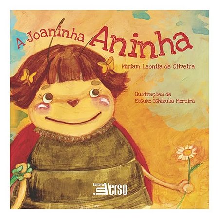 Joaninha Aninha, A