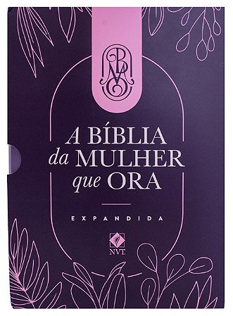 Biblia da Mulher Que Ora, A: Expandida - Roxa