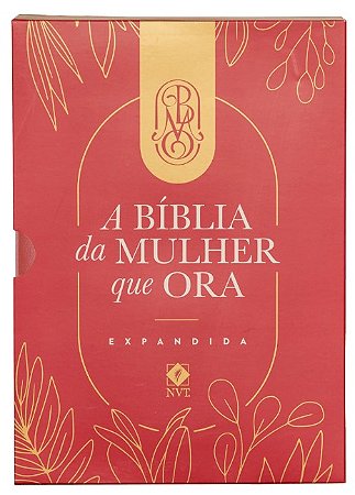 Biblia da Mulher Que Ora, A: Expandida - Vinho