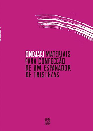 Materiais para Confeccao de Um Espanador de Tristezas