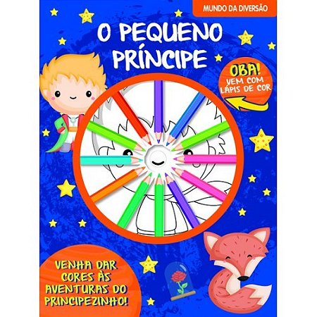 Pequeno Principe Mundo da Diversao, O