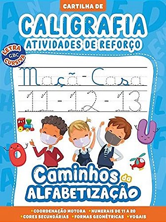 Cartilha Caminhos da Alfabetizacao - Caligrafia e Atividades de Reforco