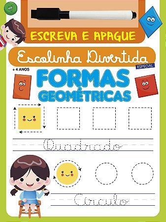 Serie Escolinha Divertida Especial - Formas Geomet
