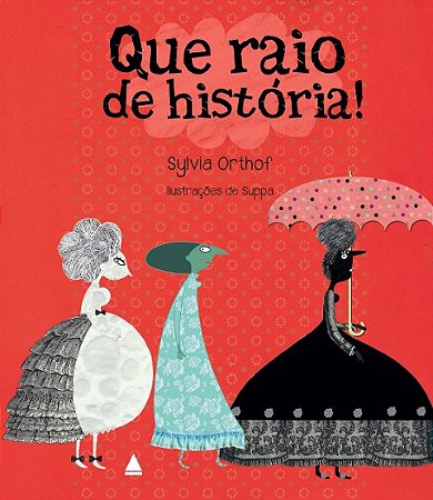 Que Raio de Historia!