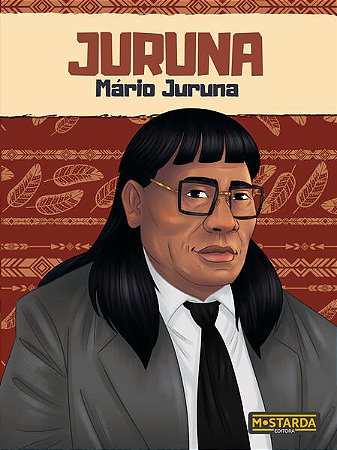 Juruna - Mário Juruna