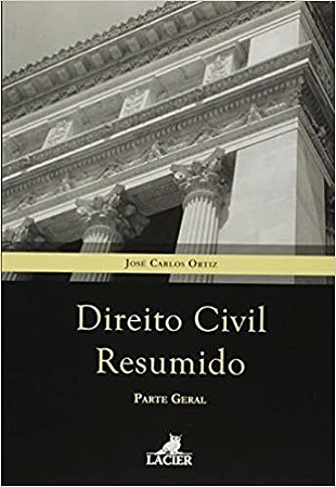 Direito Civil Resumido: Parte Geral