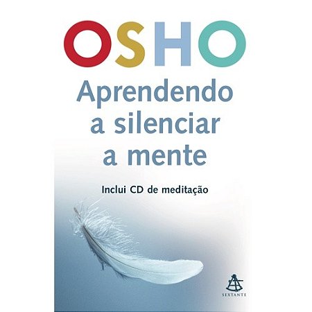 Aprendendo a Silenciar a Mente