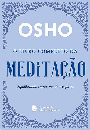 Livro Completo da Meditacao, O