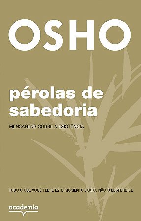 Perolas de Sabedoria: Mensagens sobre a Existencia