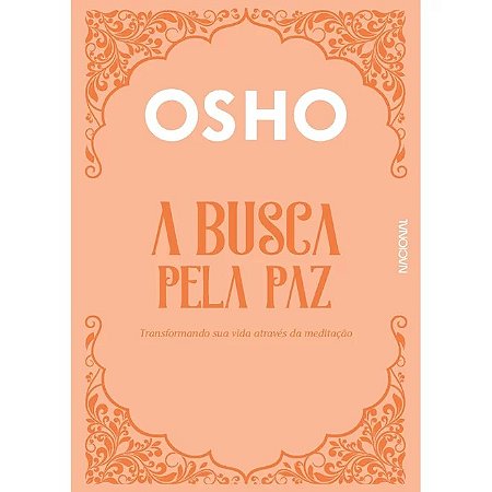 A Busca Pela paz