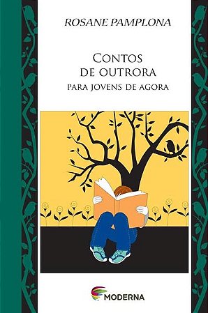 Contos de Outrora para Jovens de Agora