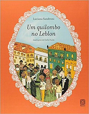 Quilombo no Leblon, Um