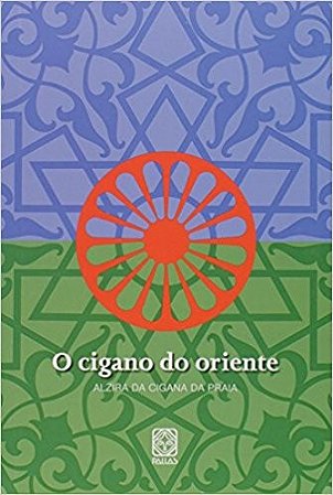 Cigano do Oriente, O
