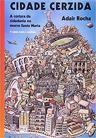 Cidade Cerzida: a Costura da Cidadania do Morro Santa Marta