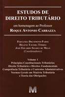 Estudos de Direito Tributario - Vol.1 - Estudos em Homenagem ao Prof. Roqu